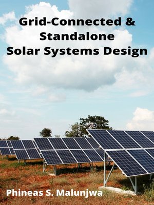 cover image of Grid-Connected & Standalone Solar Systems Design
